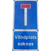 E17 N3 Återvändsväg + t-tavla "Vändplats saknas", plast, 400x800mm