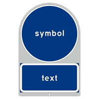 D0 + Tilläggstavla, N3 Påbudsmärke, plast, ange budskap, text