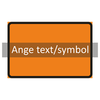 Vägmärke J2 orange 3F "ange text/symbol" 600x400 plast